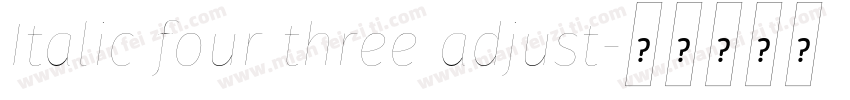 Italic four three adjust字体转换